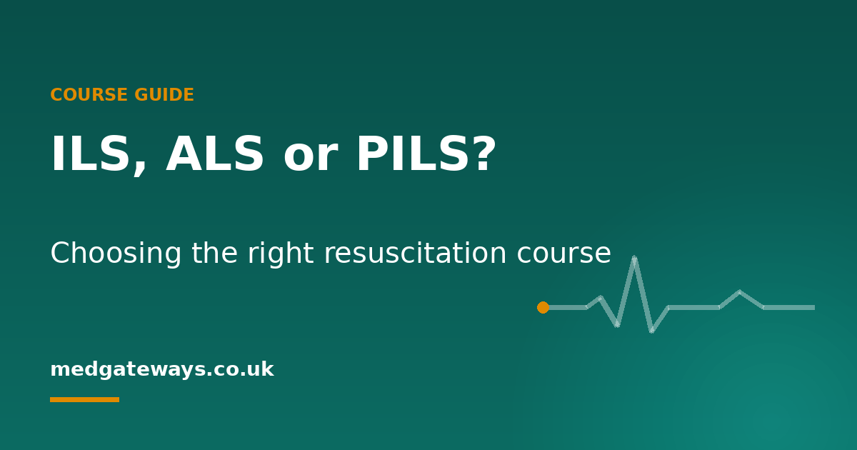 ILS, ALS or PILS? Choosing the Right Resuscitation Course