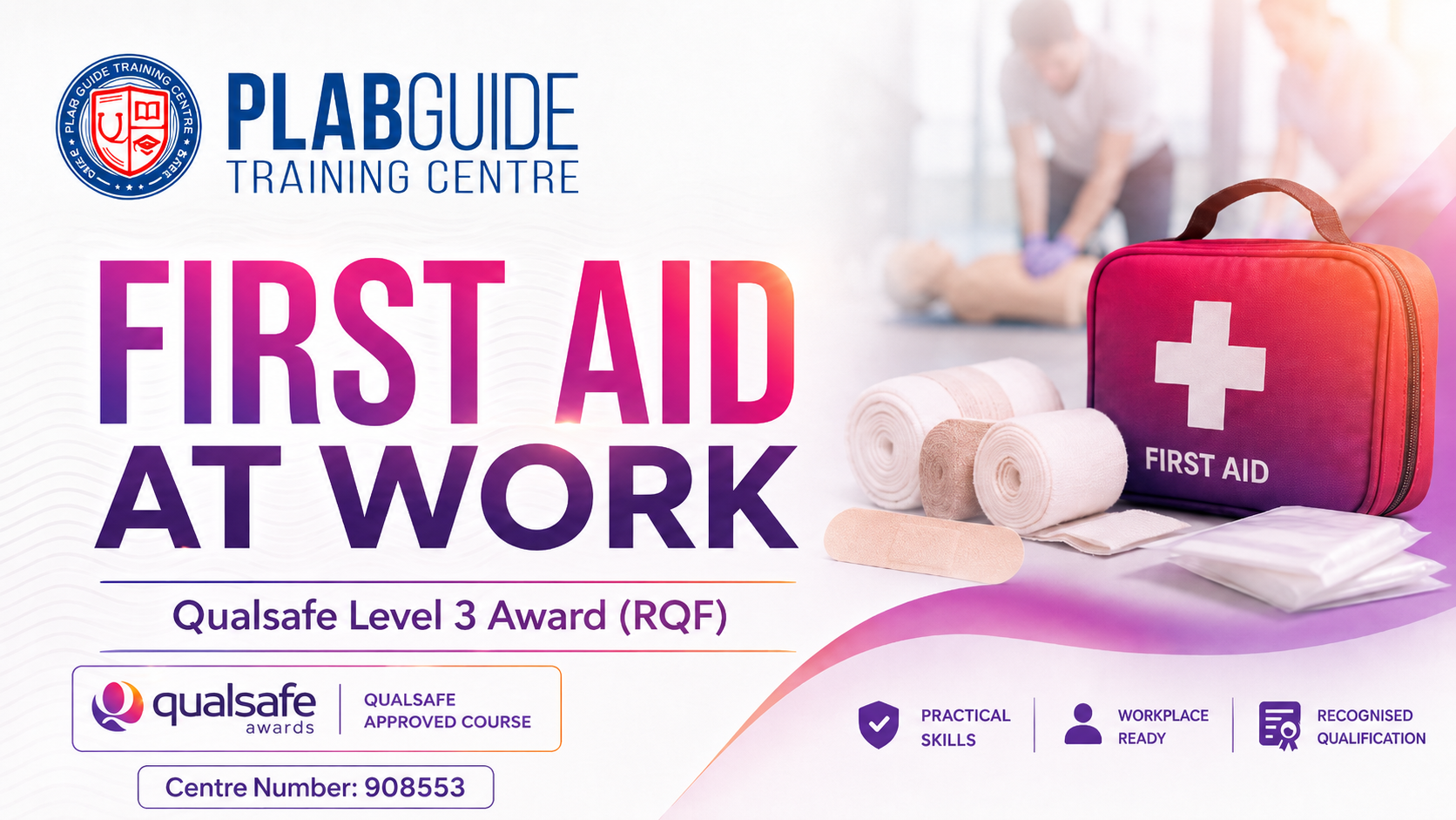 First Aid at Work | Qualsafe Awards | 3-Days